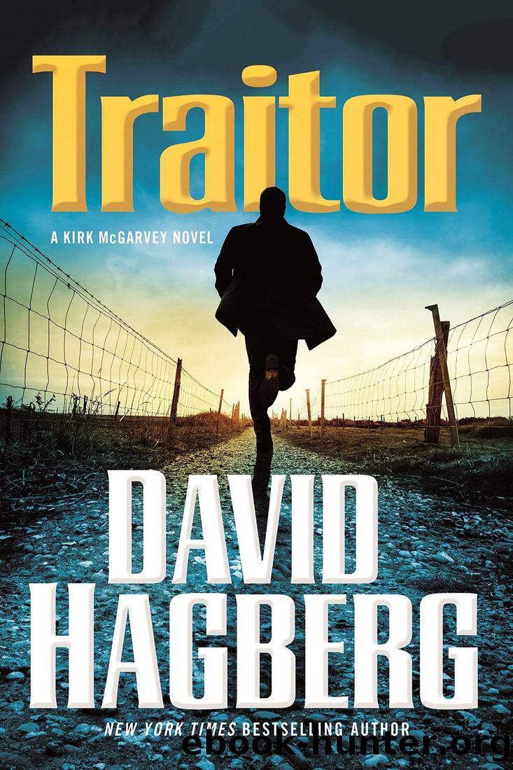 Traitor: A Kirk McGarvey Novel by David Hagberg
