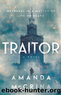 TraitorA Novel of World War II by Amanda McCrina