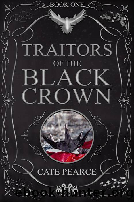Traitors of the Black Crown by Cate Pearce & Cate Pearce