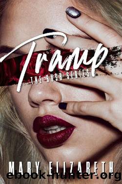 Tramp (Hush Book 1) by Mary Elizabeth