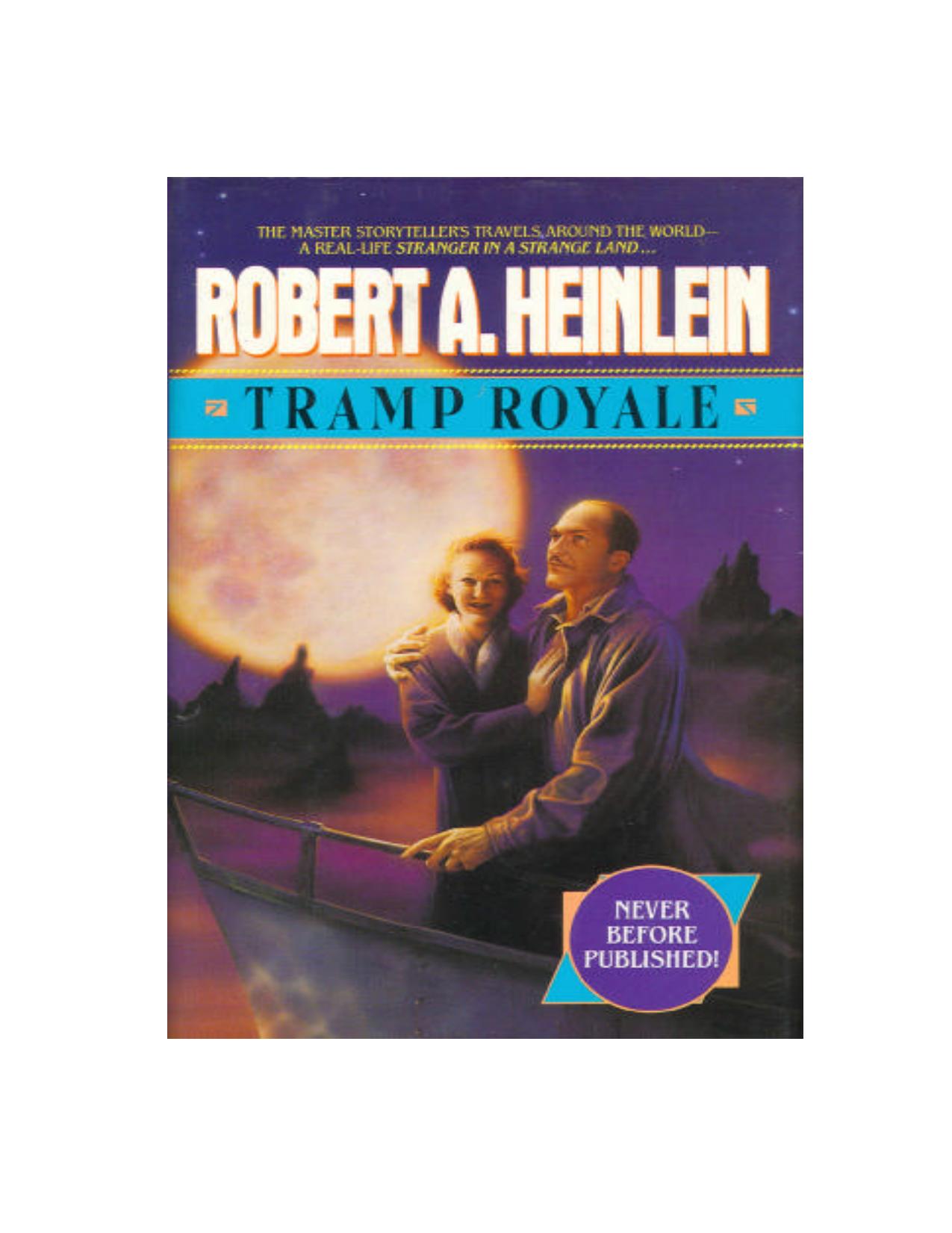 Tramp Royale by Robert A. Heinlein