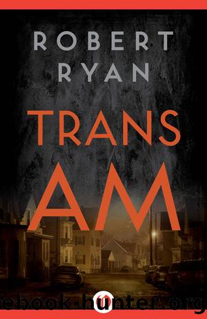 Trans Am (2001) by Robert Ryan