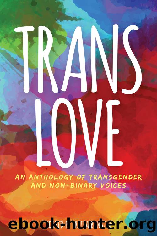 Trans Love by Freiya Benson