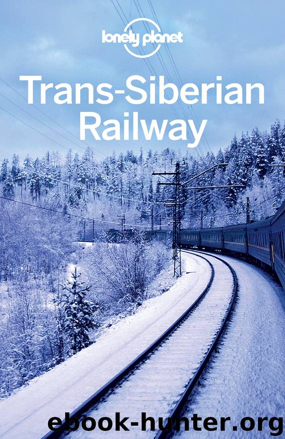 Trans-Siberian Railway by Lonely Planet
