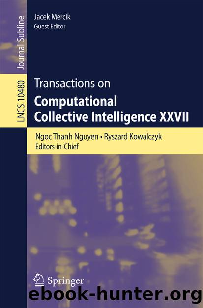 Transactions on Computational Collective Intelligence XXVII by Jacek Mercik