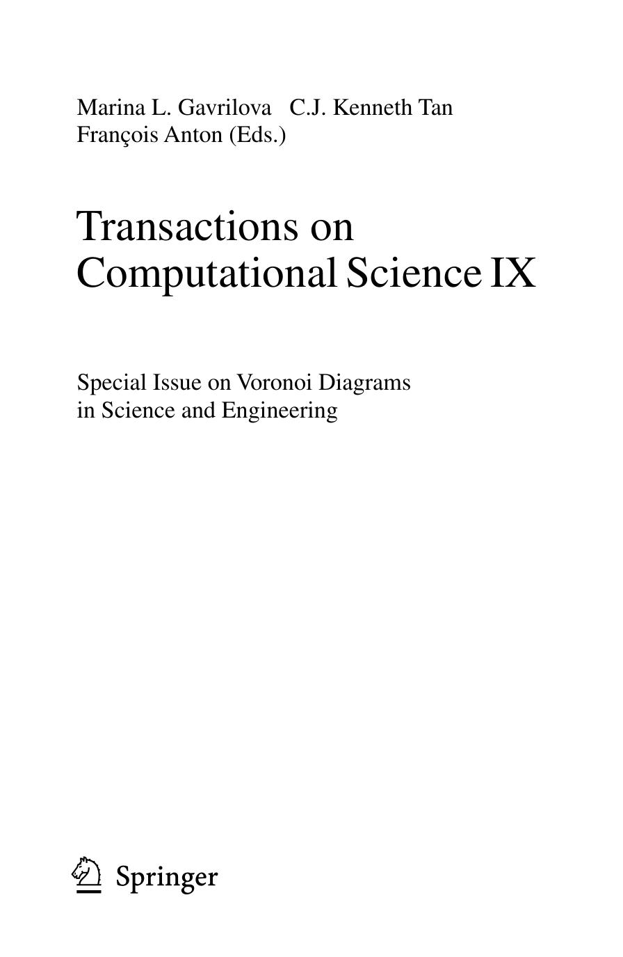 Transactions on Computational Science IX: Special Issue on Voronoi Diagrams in Science and Engineering by unknow