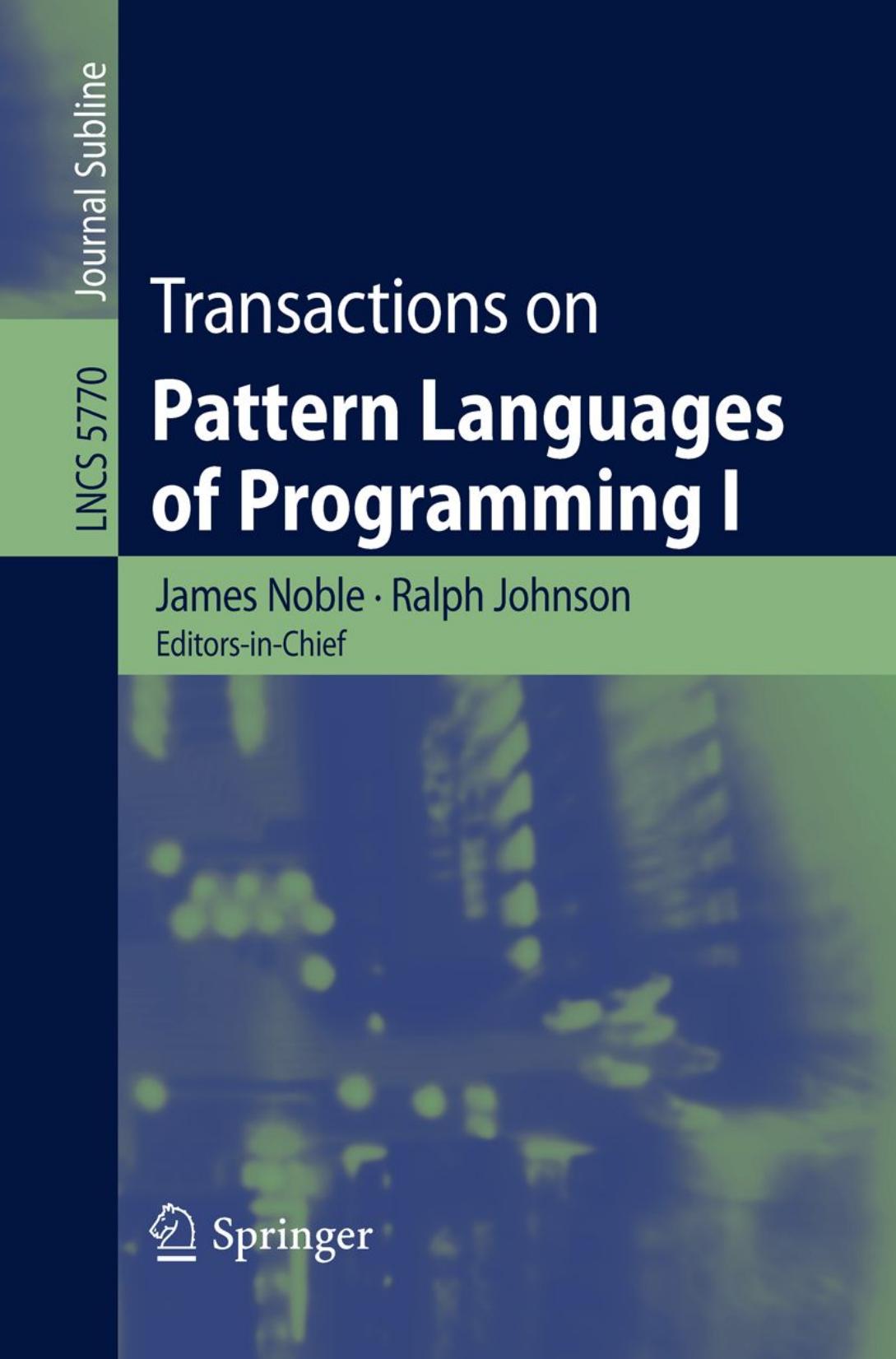 Transactions on Pattern Languages of Programming I by Daniel Vainsencher