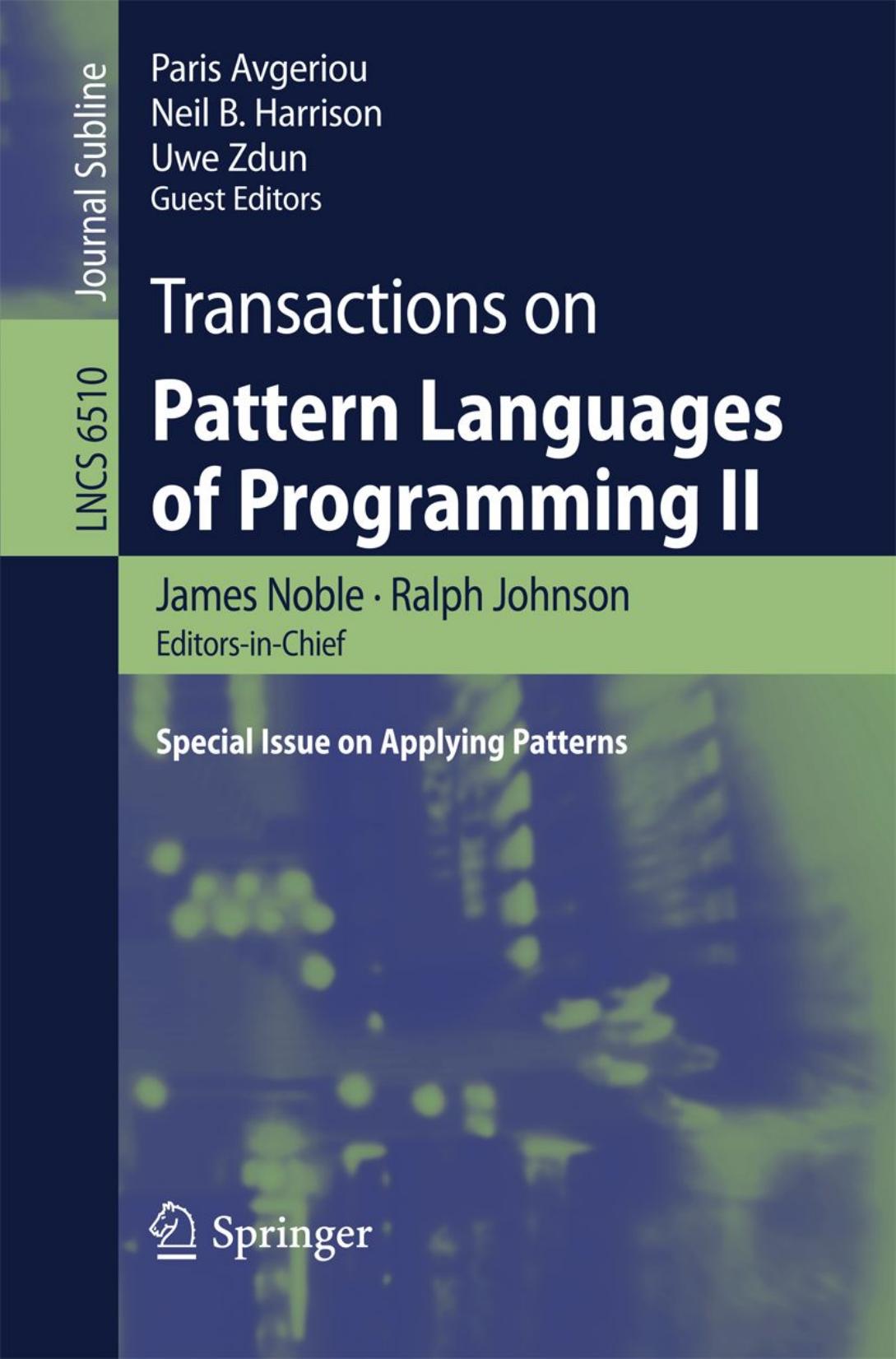 Transactions on Pattern Languages of Programming II: Special lssue on Applying Patterns by Unknow