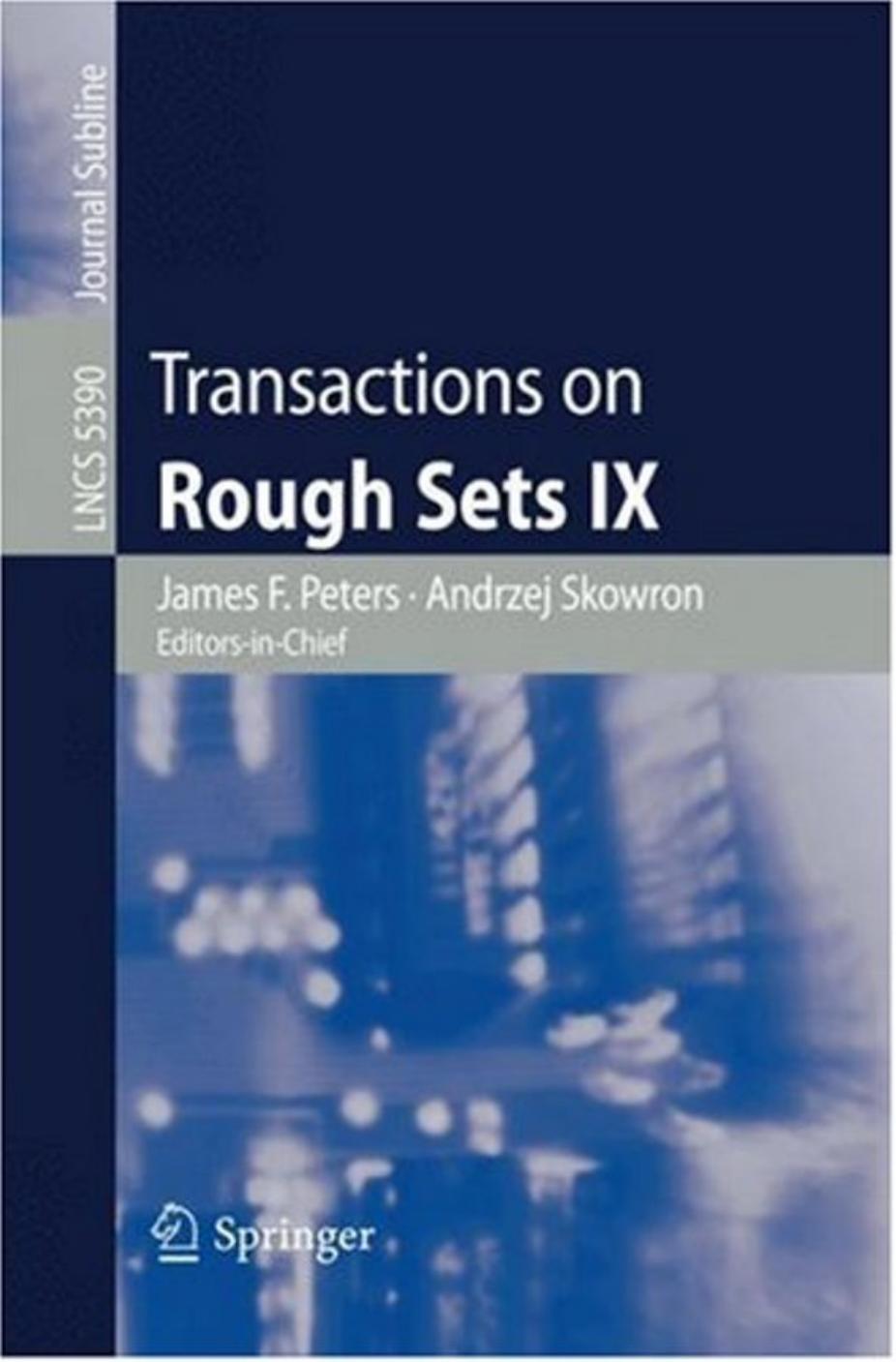 Transactions on Rough Sets IX by unknow