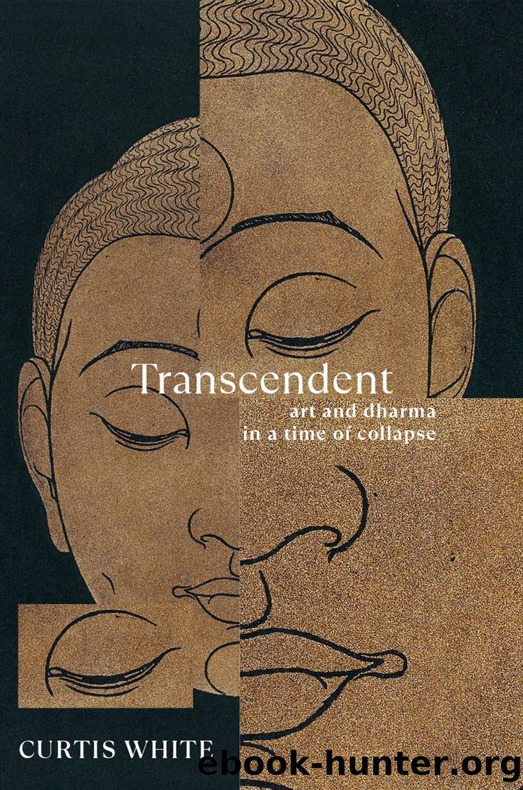 Transcendent by Curtis White
