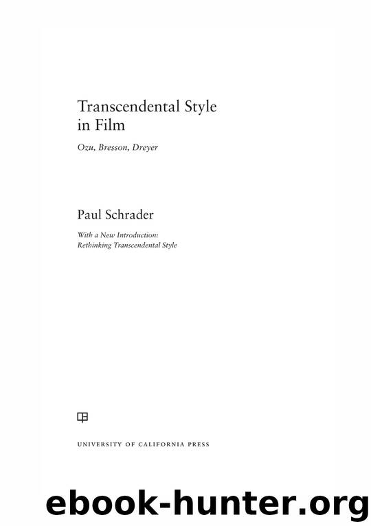 Transcendental Style in Film by Paul Schrader