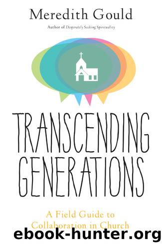 Transcending Generations by Gould Meredith;