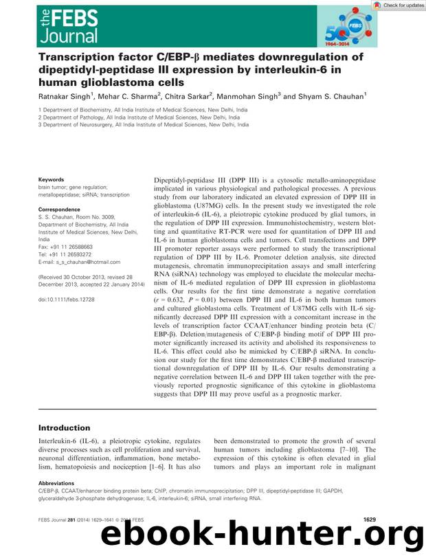Transcription factor CEBPâÎ² mediates downregulation of dipeptidylâpeptidase III expression by interleukinâ6 in human glioblastoma cells by Unknown