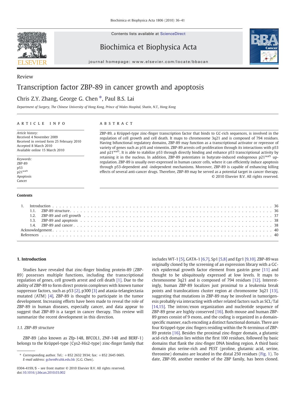 Transcription factor ZBP-89 in cancer growth and apoptosis by Chris Z.Y. Zhang; George G. Chen; Paul B.S. Lai