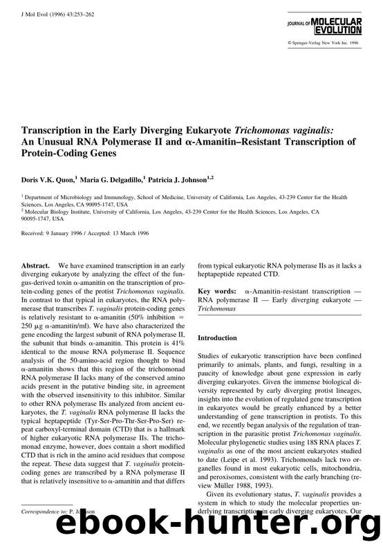 Transcription in the Early Diverging Eukaryote Trichomonas vaginalis: An Unusual RNA Polymerase II and &alpha;-Amanitin-Resistant Transcription of Protein-Coding Genes by Quon D. et al