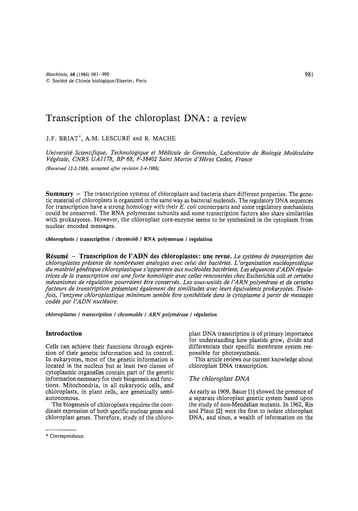 Transcription of the chloroplast DNA: a review by J.F. Briat; A.M. Lescure; R. Mache