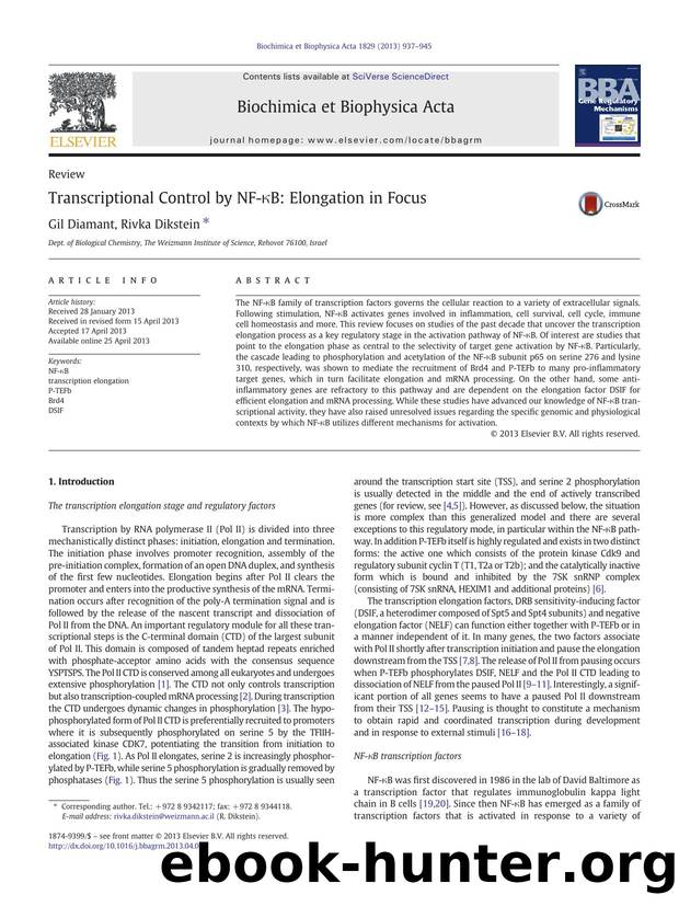 Transcriptional Control by NF-ÎºB: Elongation in Focus by Gil Diamant & Rivka Dikstein
