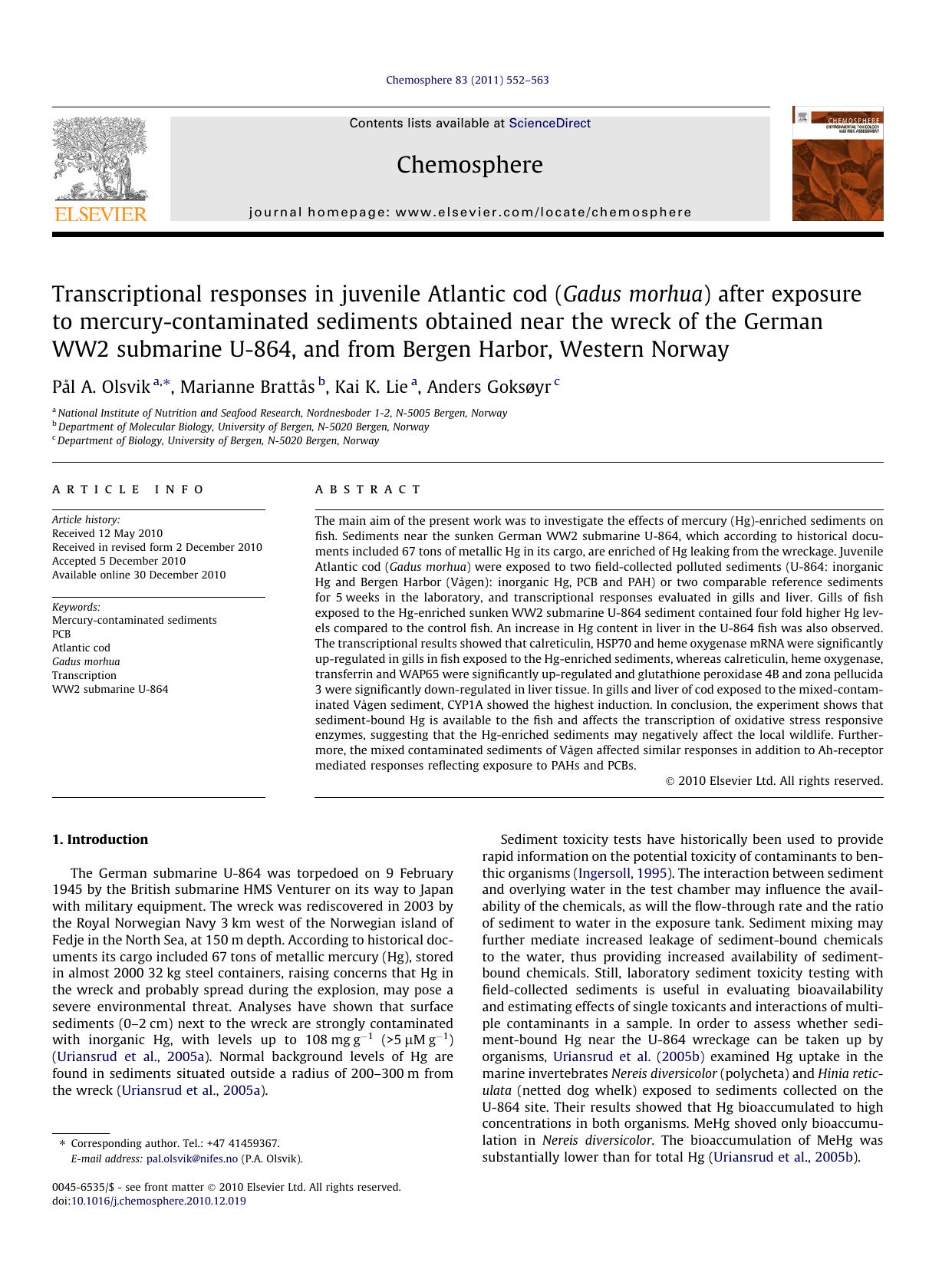 Transcriptional responses in juvenile Atlantic cod (Gadus morhua) after exposure to mercury-contaminated sediments obtained near the wreck of the German WW2 submarine U-864, and fr by PÃ¥l A. Olsvik & Marianne Brattås & Kai K. Lie & Anders Goksøyr