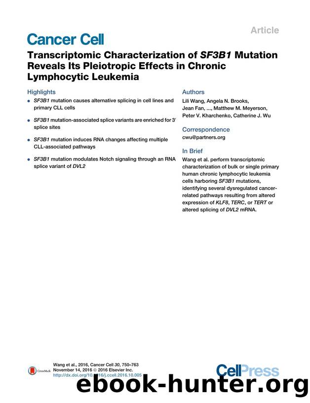 Transcriptomic Characterization of SF3B1 Mutation Reveals Its Pleiotropic Effects in Chronic Lymphocytic Leukemia by unknow