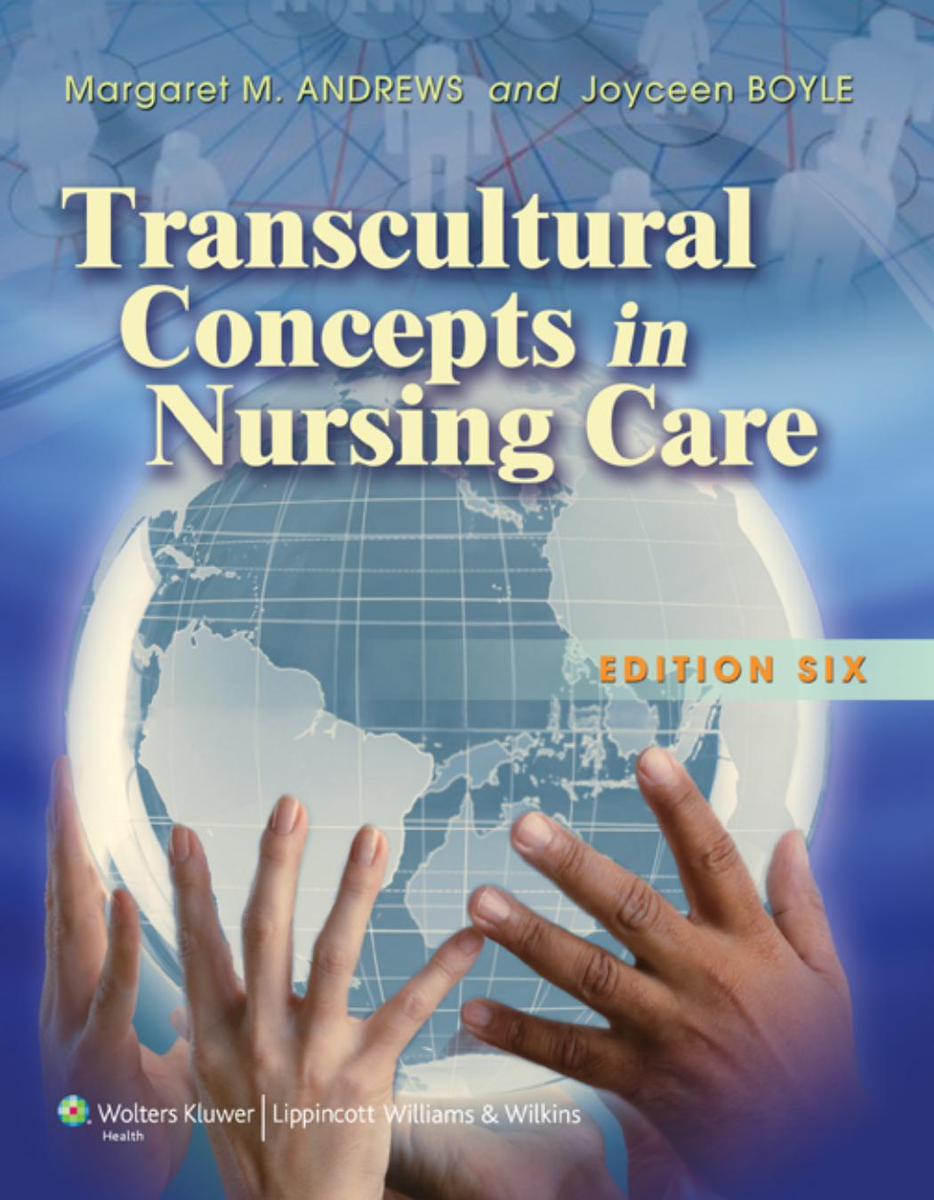 Transcultural Concepts in Nursing by Andrews