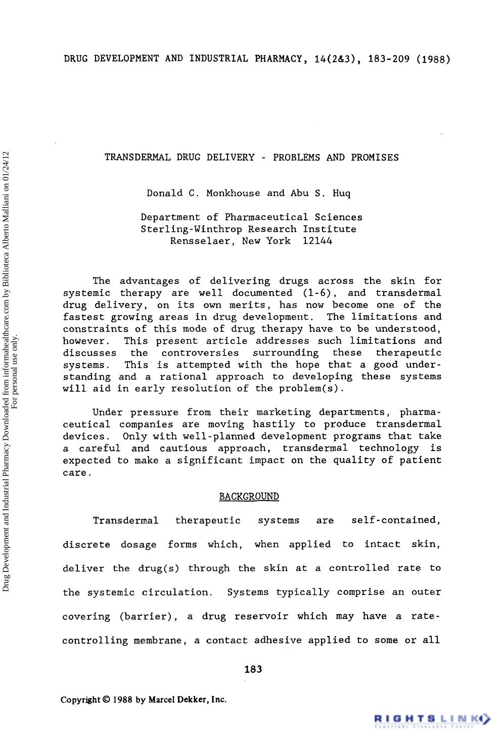 Transdermal Drug Delivery - Problems and Promises by Donald C. Monkhouse & Abu S. Huq
