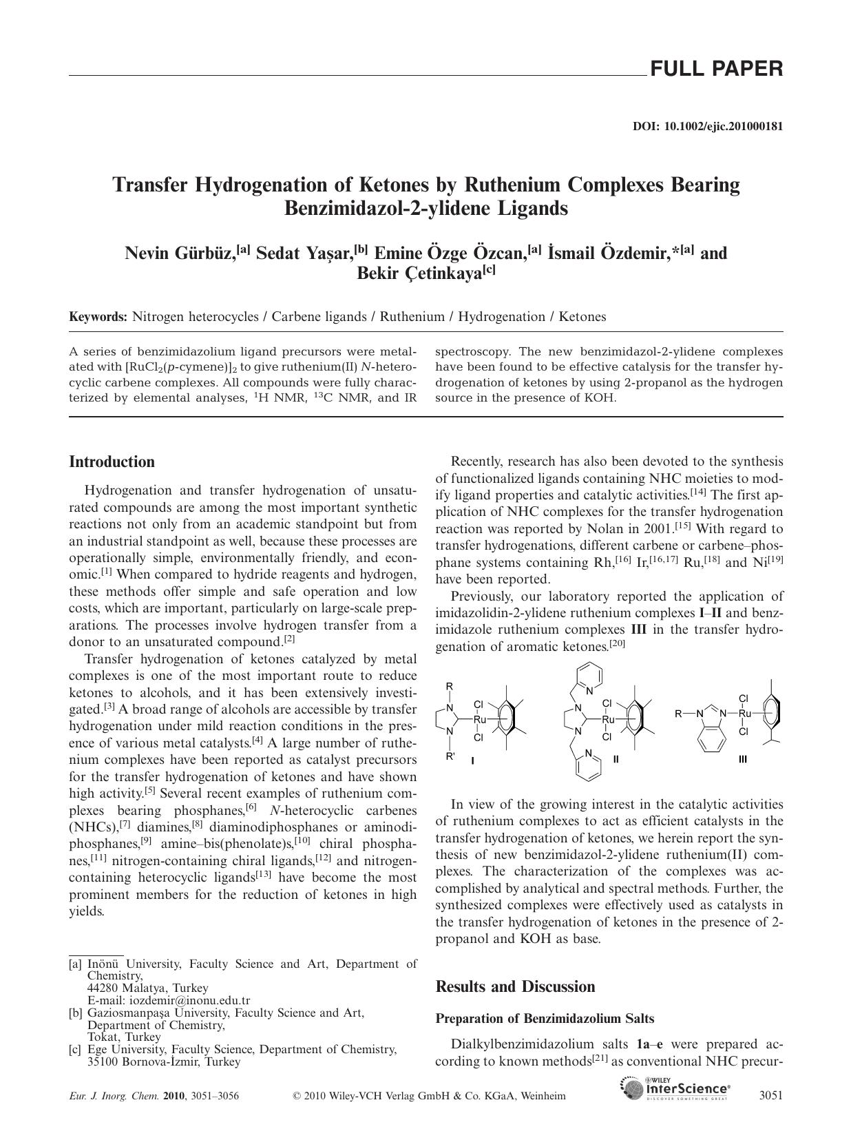 Transfer Hydrogenation of Ketones by Ruthenium Complexes Bearing Benzimidazol-2-ylidene Ligands by Unknown
