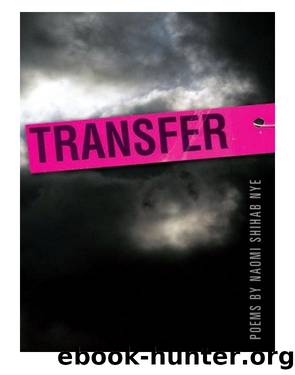 Transfer by Naomi Nye