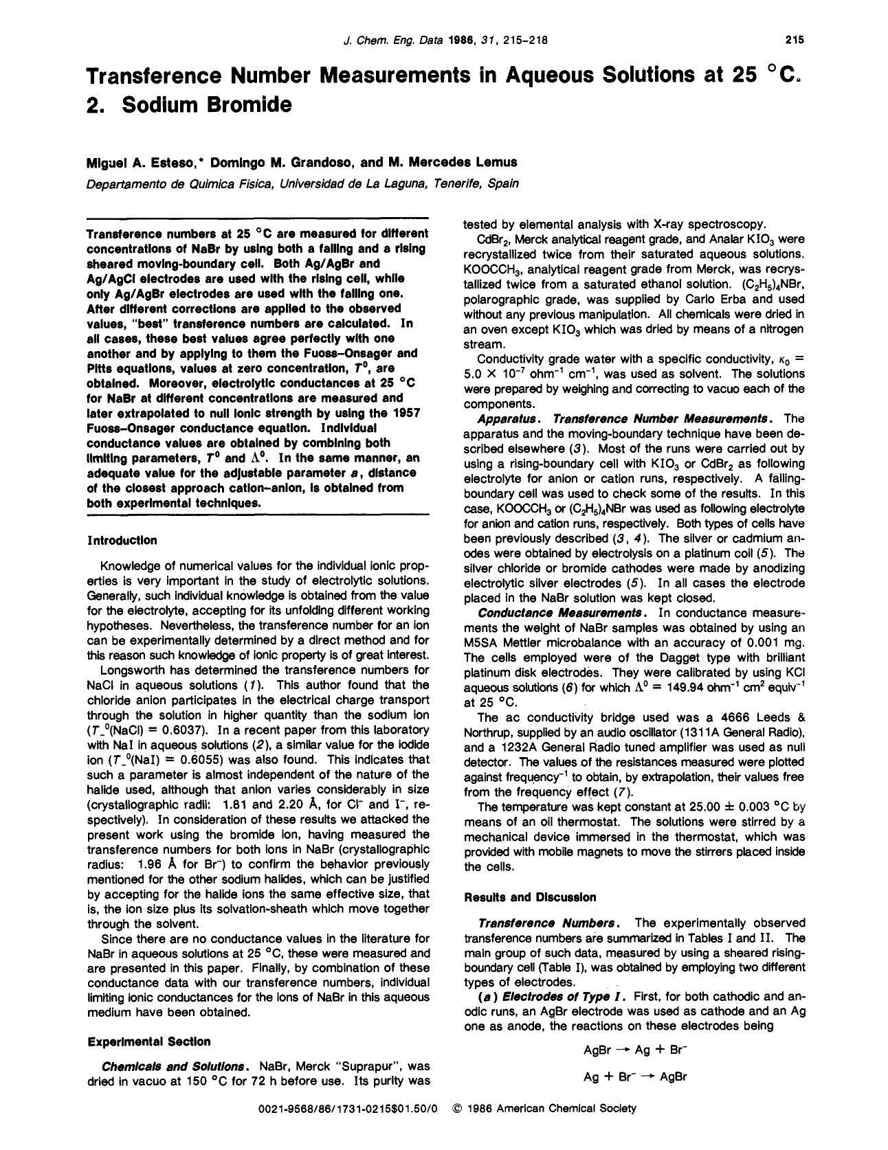 Transference number measurements in aqueous solutions at 25.degree.C. 2. Sodium bromide by Miguel A. Esteso Domingo M. Grandoso M. Mercedes Lemus