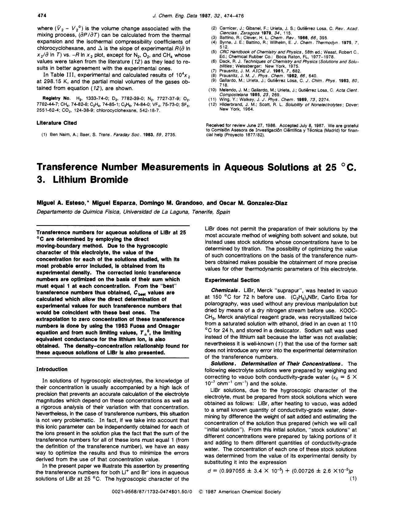 Transference number measurements in aqueous solutions at 25.degree.C. 3. Lithium bromide by Miguel A. Esteso Miguel Esparza Domingo M. Grandoso Oscar M. Gonzalez-Diaz