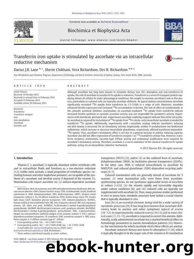 Transferrin iron uptake is stimulated by ascorbate via an intracellular reductive mechanism by Darius J.R. Lane & Sherin Chikhani & Vera Richardson & Des R. Richardson