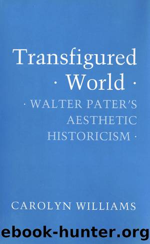 Transfigured World by CAROLYN WILLIAMS