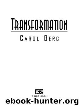 Transformation (Rai Kirah) by Carol Berg