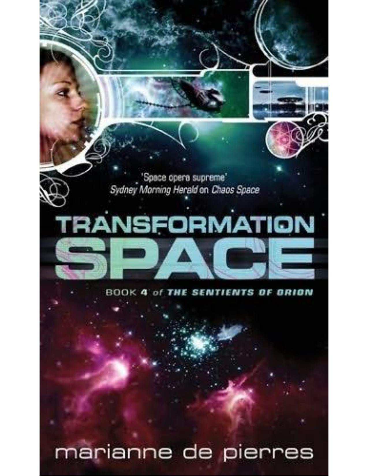 Transformation Space (Sentients of Orion 04) by Marianne de Pierres