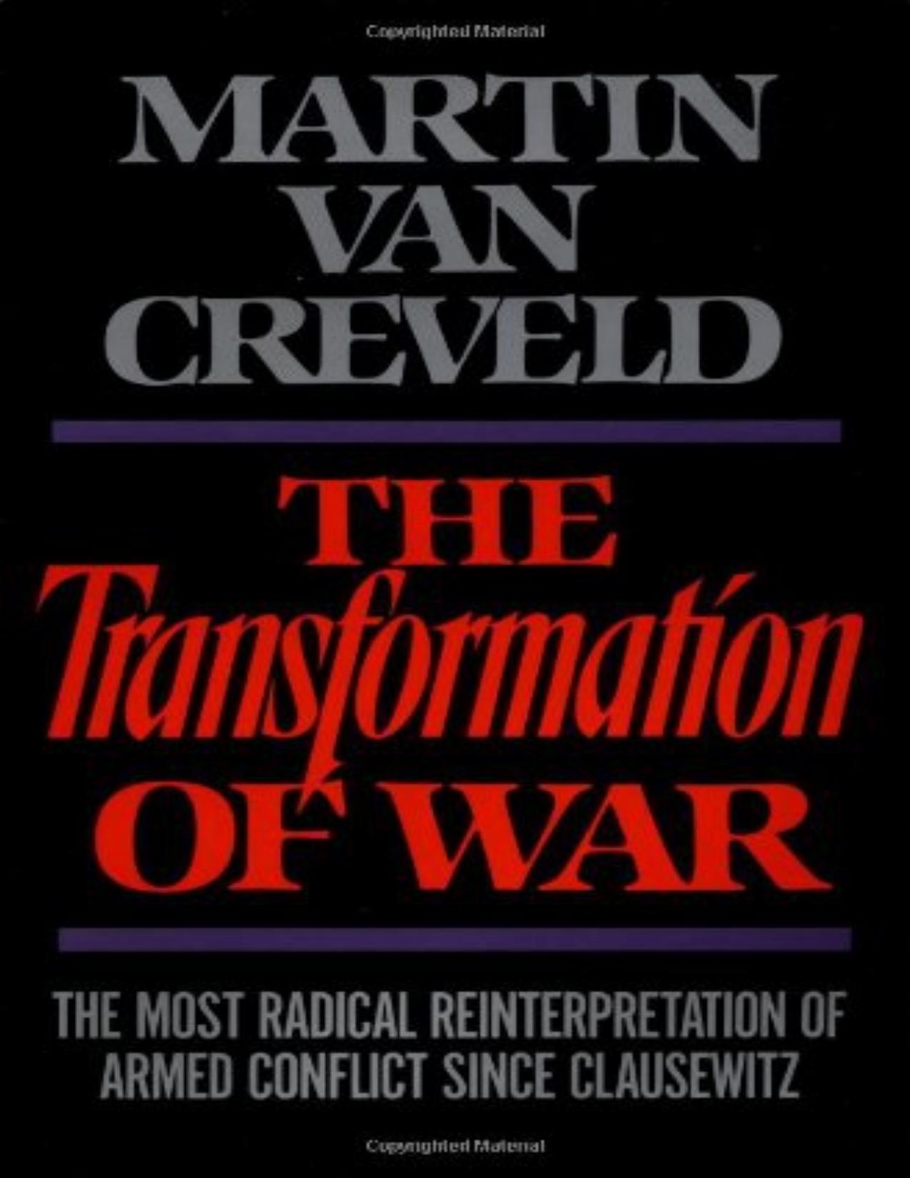 Transformation Of War By Martin Van Creveld - Free Ebooks Download