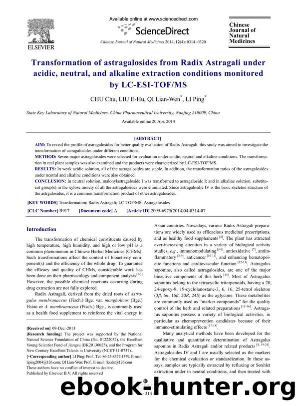 Transformation of astragalosides from Radix Astragali under acidic, neutral, and alkaline extraction conditions monitored by LC-ESI-TOFMS by Chu CHU & E-Hu LIU & Lian-Wen QI & Ping LI