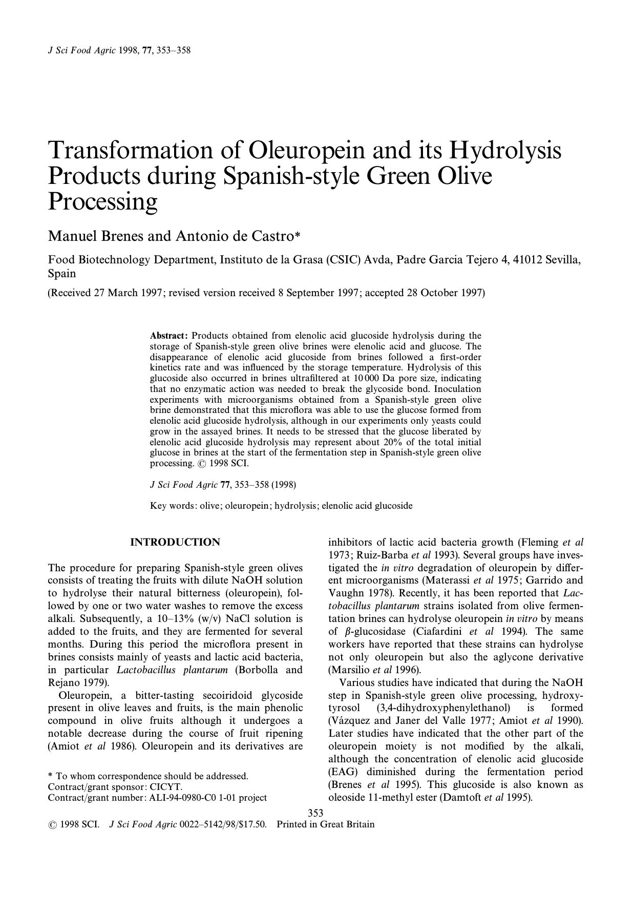 Transformation of oleuropein and its hydrolysis products during Spanish-style green olive processing by Brenes de Castro