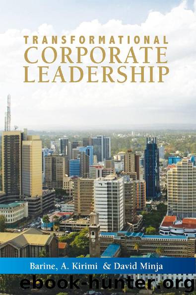 Transformational Corporate Leadership by David Kirimi & Minja Barine