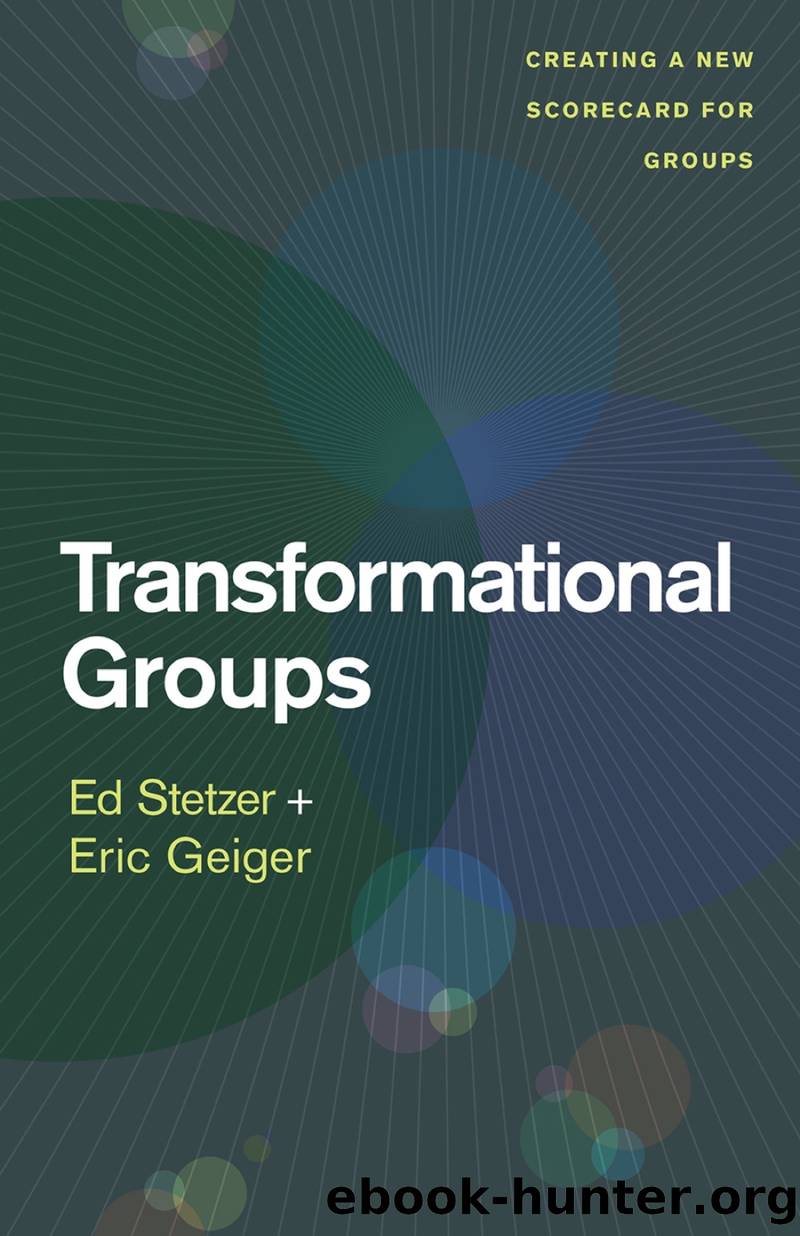 Transformational Groups by Ed Stetzer & Eric Geiger