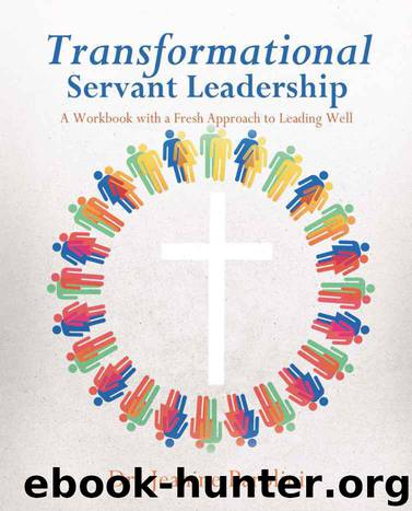 Transformational Servant Leadership by Parolini Dr. Jeanine