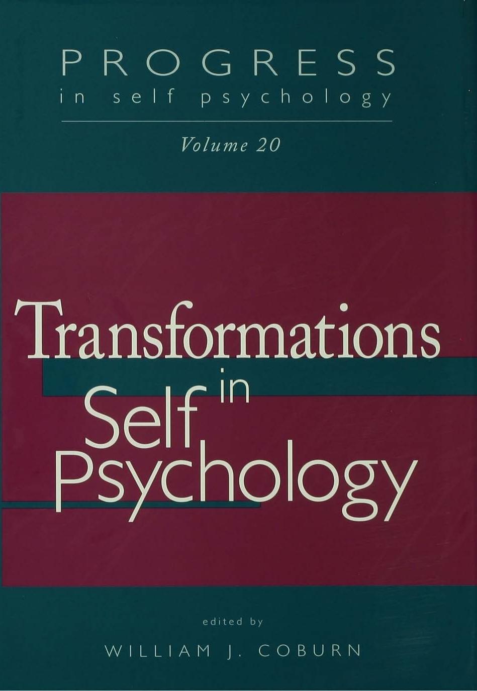 Transformations in Self Psychology by William J. Coburn