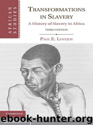 Transformations in Slavery (African Studies) by Lovejoy