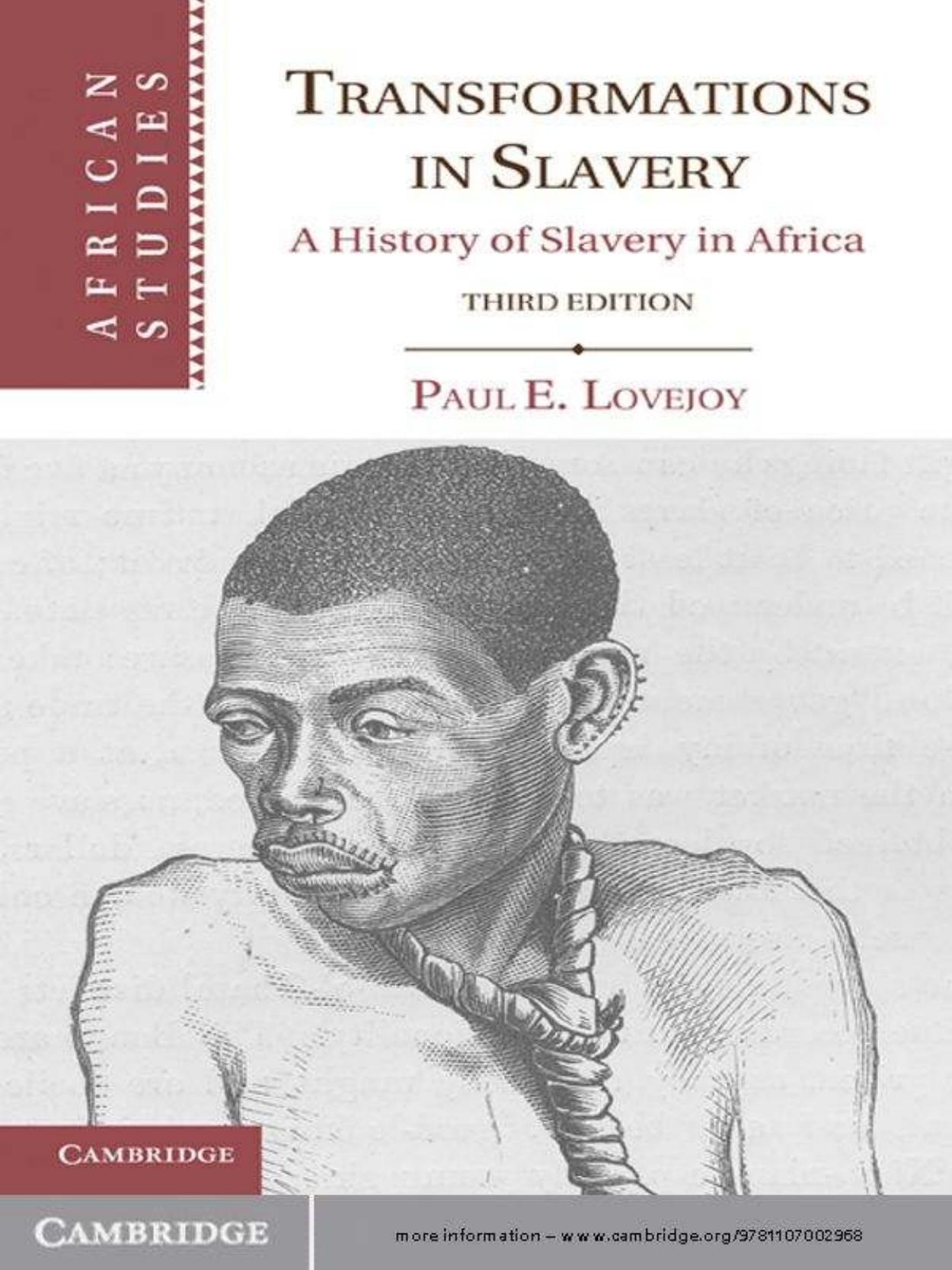 Transformations in Slavery: A History of Slavery in Africa (African Studies) by Paul E. Lovejoy