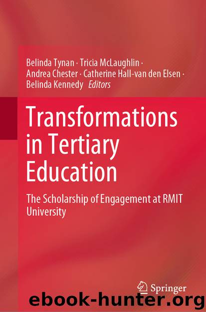 Transformations in Tertiary Education by Belinda Tynan & Tricia McLaughlin & Andrea Chester & Catherine Hall-van den Elsen & Belinda Kennedy