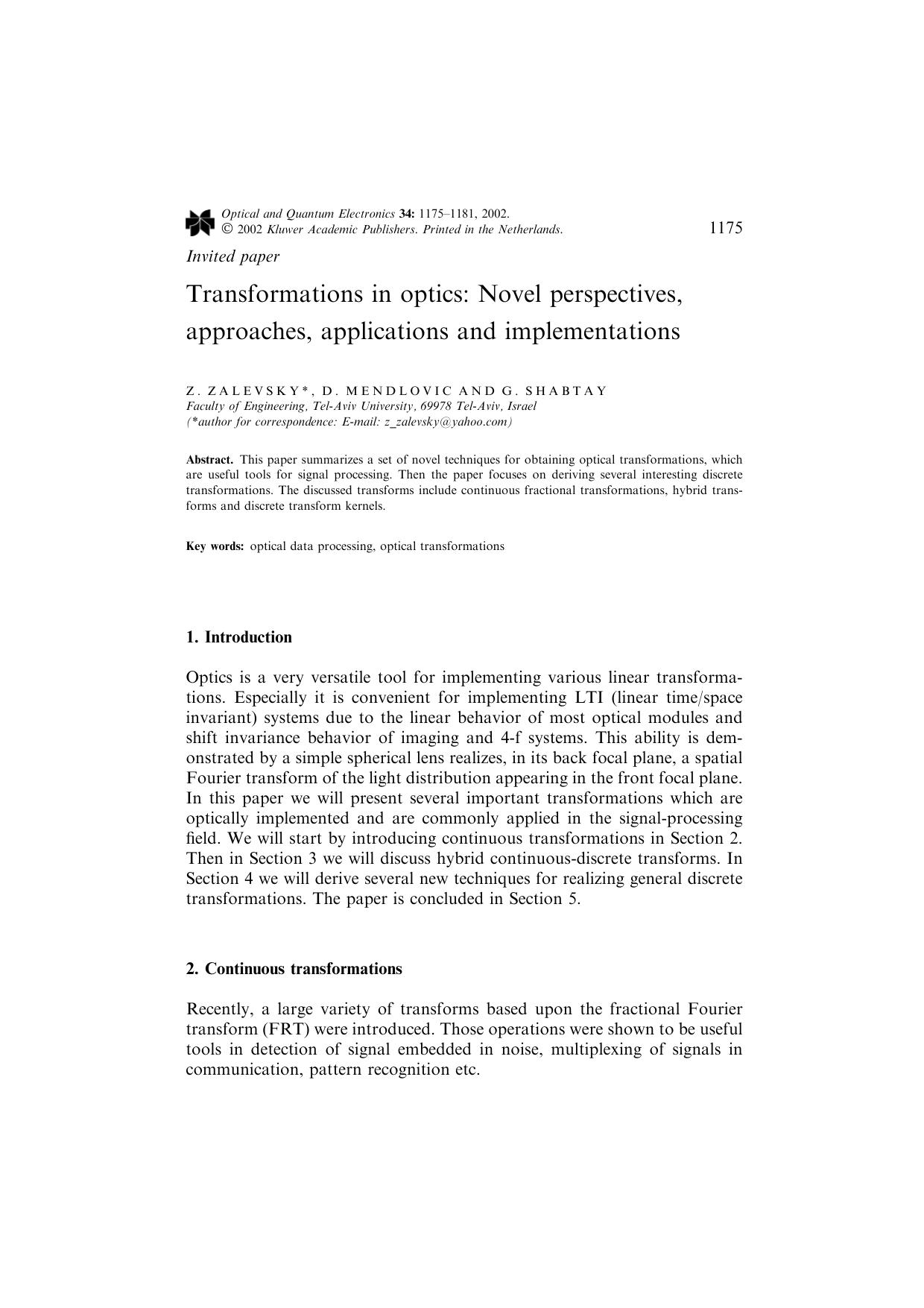 Transformations in optics: Novel perspectives, approaches, applications and implementations by Unknown
