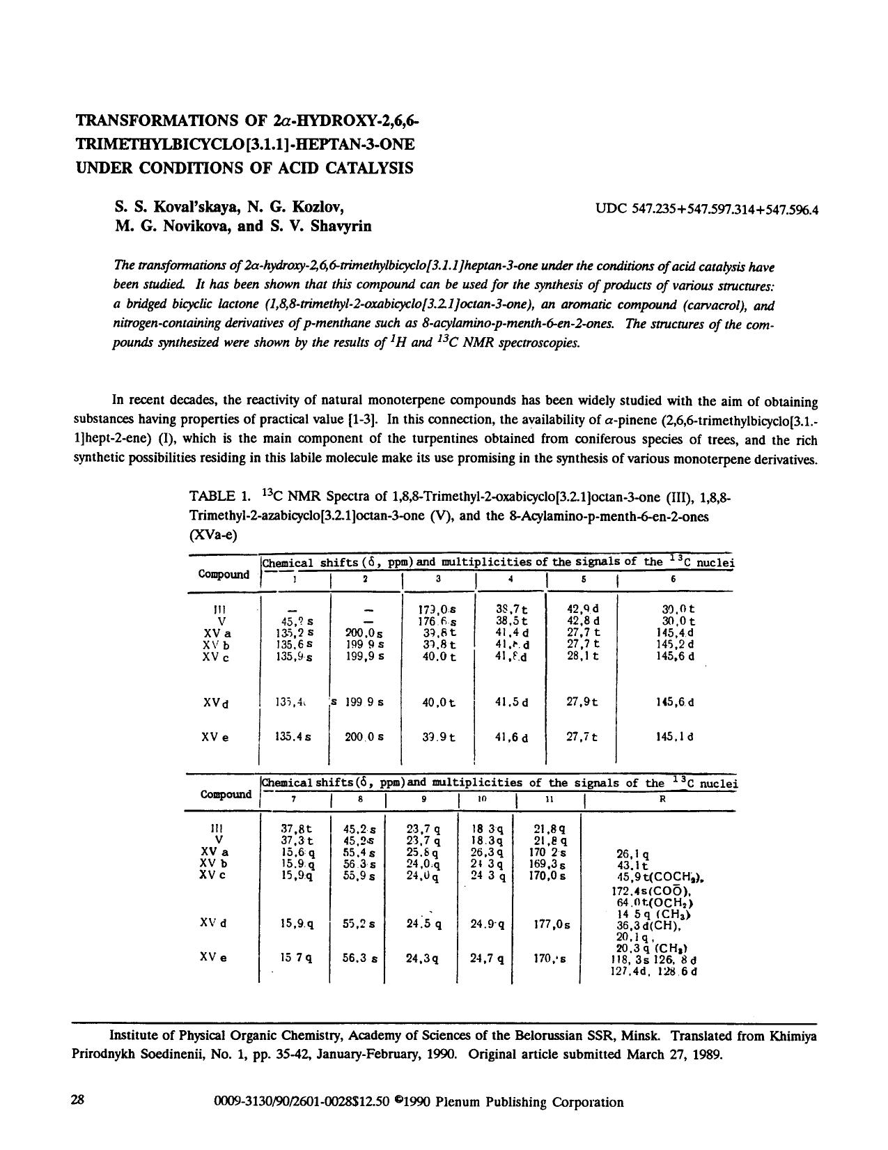 Transformations of 2α-hydroxy-2,6,6-trimethylbicyclo[3.1.1]-heptan-3-one under conditions of acid catalysis by Unknown