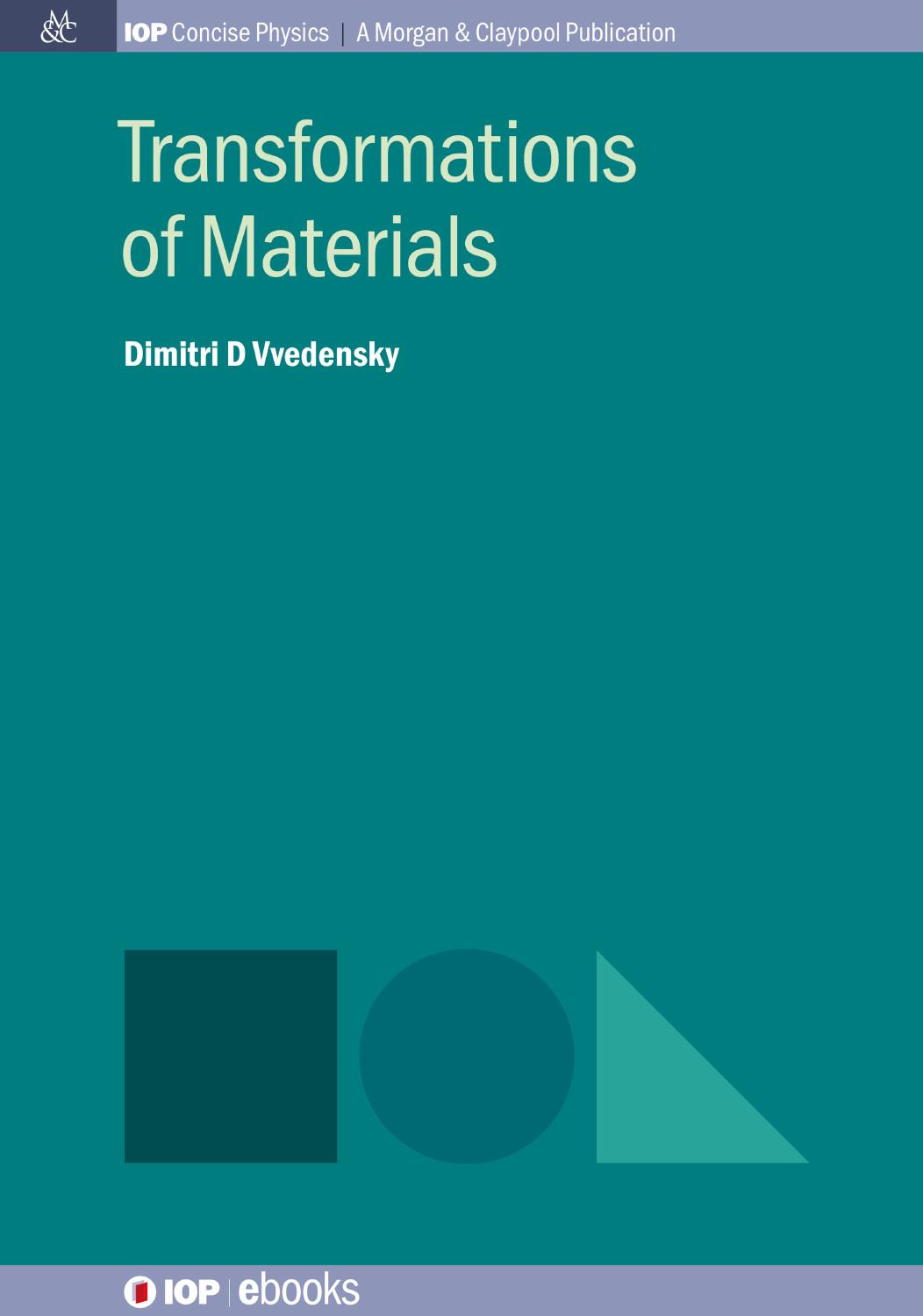 Transformations of Materials by Dimitri D. Vvedensky