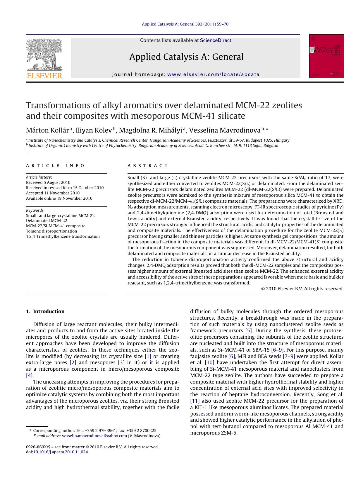 Transformations of alkyl aromatics over delaminated MCM-22 zeolites and their composites with mesoporous MCM-41 silicate by MÃ¡rton KollÃ¡r