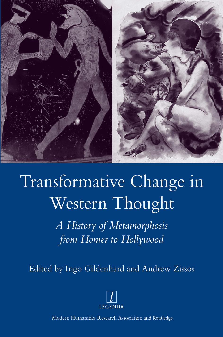 Transformative Change in Western Thought by Gildenhard Ingo Zissos Andrew