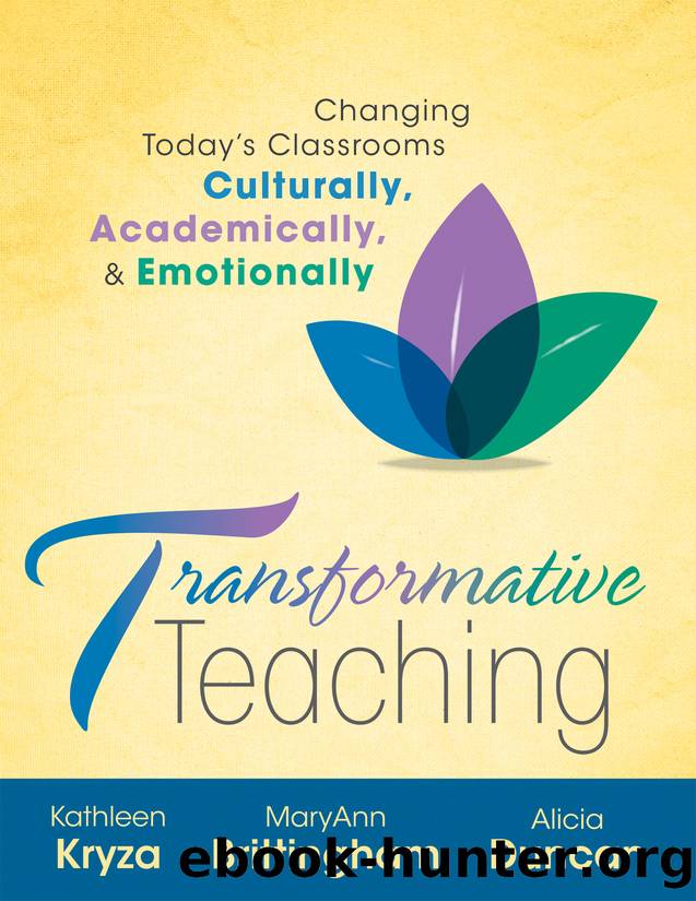 Transformative Teaching by Kathleen Kryza & MaryAnn Brittingham & Alicia Duncan