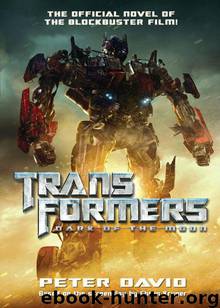 Transformers: Dark of the Moon by Peter David